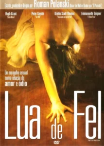 melhores filmes eróticos: lua de fel