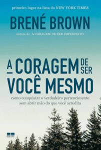 livros de autoconhecimento: Coragem de Ser Você